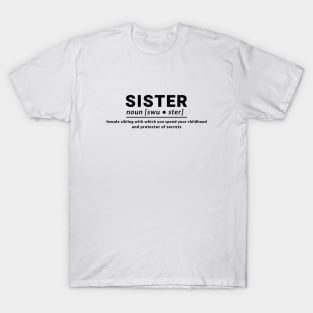 Definition Sister Sibling Vintage Since T-Shirt